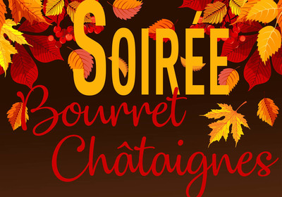 Soirée Châtaignes & vin bourru le 24 octobre